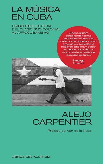 LA MÚSICA EN CUBA | 9788418404153 | CARPENTIER,ALEJO | Llibreria Geli - Llibreria Online de Girona - Comprar llibres en català i castellà
