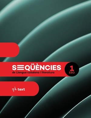 SEQÜÈNCIES DE LLENGUA CATALANA I LITERATURA(PRIMER ESO) | 9788441234468 | BUSQUETS, MARTA/CANYELLES, ANNA/PERELLÓ LLABRES, AINA | Llibreria Geli - Llibreria Online de Girona - Comprar llibres en català i castellà
