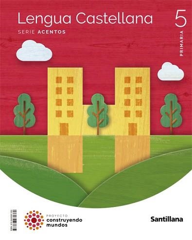 LENGUA CASTELLANA(5º PRIMARIA.SERIE ACENTOS) | 9788468081380 |   | Libreria Geli - Librería Online de Girona - Comprar libros en catalán y castellano