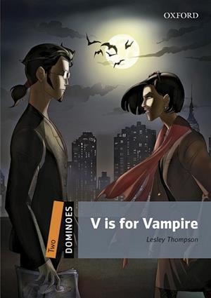 IS FOR VAMPIRE(DOMINOES-2.MP3 PACK) | 9780194639699 | THOMPSON, LESLEY | Libreria Geli - Librería Online de Girona - Comprar libros en catalán y castellano