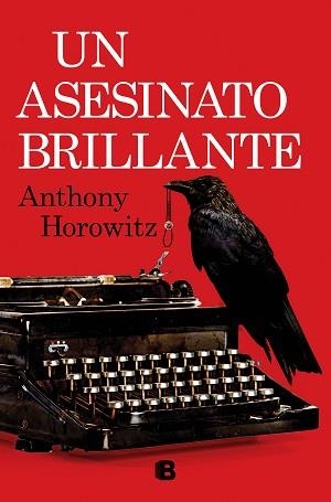 UN ASESINATO BRILLANTE | 9788466672542 | HOROWITZ,ANTHONY | Libreria Geli - Librería Online de Girona - Comprar libros en catalán y castellano