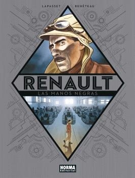RENAULT.LAS MANOS NEGRAS | 9788467957846 | BENETEAU/LAPASSET | Libreria Geli - Librería Online de Girona - Comprar libros en catalán y castellano