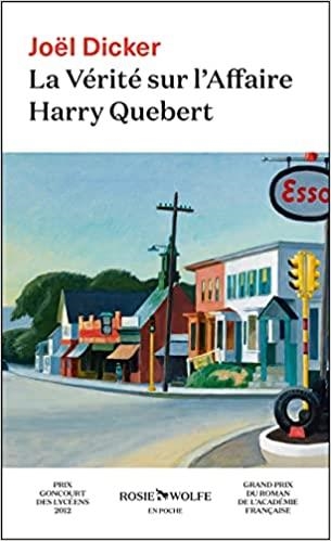 LA VÉRITÉ SUR L'AFFAIRE HARRY QUEBERT | 9782889730087 | DICKER,JOEL | Libreria Geli - Librería Online de Girona - Comprar libros en catalán y castellano