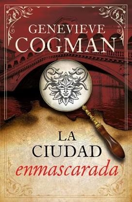 LA CIUDAD ENMASCARADA | 9788416517688 | COGMAN,GENEVIEVE | Llibreria Geli - Llibreria Online de Girona - Comprar llibres en català i castellà