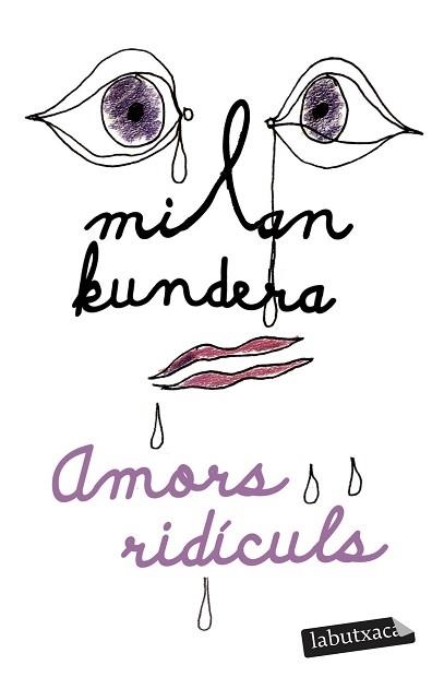 AMORS RIDÍCULS | 9788419107305 | KUNDERA,MILAN | Libreria Geli - Librería Online de Girona - Comprar libros en catalán y castellano