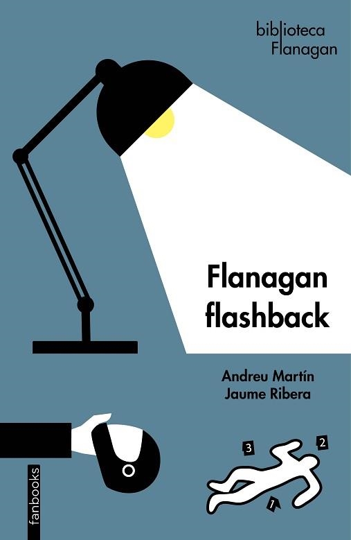 FLANAGAN FLASHBACK(CATALÀ) | 9788419150127 | MARTÍN,ANDREU/RIBERA,JAUME | Libreria Geli - Librería Online de Girona - Comprar libros en catalán y castellano