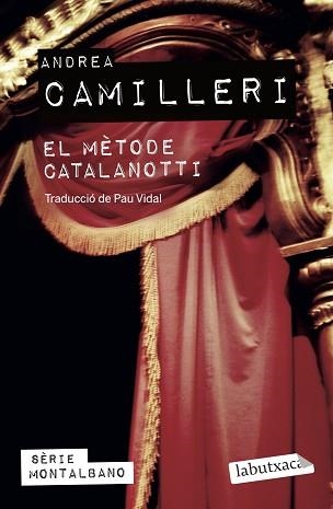 EL MÈTODE CATALANOTTI | 9788419107299 | CAMILLERI,ANDREA | Libreria Geli - Librería Online de Girona - Comprar libros en catalán y castellano