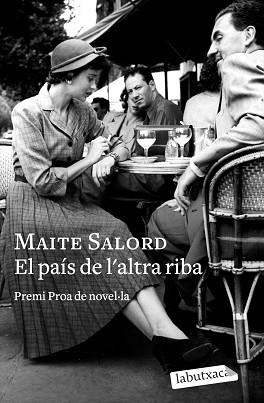 EL PAÍS DE L'ALTRA RIBA | 9788419107275 | SALORD,MAITE | Libreria Geli - Librería Online de Girona - Comprar libros en catalán y castellano