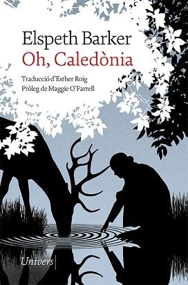 OH, CALEDÒNIA | 9788418887239 | BARKER,ELSPETH | Libreria Geli - Librería Online de Girona - Comprar libros en catalán y castellano