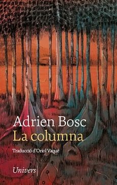 LA COLUMNA | 9788418887369 | BOSC,ADRIEN | Libreria Geli - Librería Online de Girona - Comprar libros en catalán y castellano