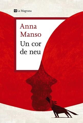 UN COR DE NEU | 9788419013439 | MANSO,ANNA | Libreria Geli - Librería Online de Girona - Comprar libros en catalán y castellano