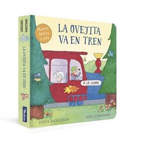 LA OVEJITA VA EN TREN (PEQUEÑAS MANITAS) | 9788448860998 | SMALLMAN,STEVE/DREIDEMY,JOËLLE | Libreria Geli - Librería Online de Girona - Comprar libros en catalán y castellano