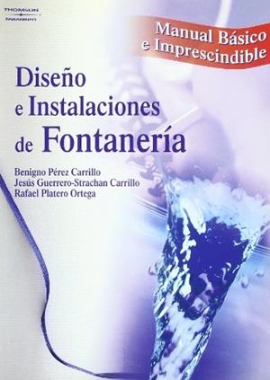 DISEÑO E INSTALACIONES DE FONTANERIA. MANUAL BASICO E IMPRES | 9788428328678 | GUERRERO-STRACHAN CARRILLO, JESUS | Llibreria Geli - Llibreria Online de Girona - Comprar llibres en català i castellà