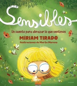 SENSIBLES(CASTELLÀ) | 9788418054532 | TIRADO,MÍRIAM/MORENO,MARTA | Libreria Geli - Librería Online de Girona - Comprar libros en catalán y castellano