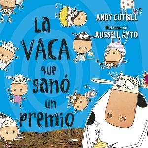 LA VACA QUE GANÓ UN PREMIO | 9788427225961 | CUTBILL,ANDY | Libreria Geli - Librería Online de Girona - Comprar libros en catalán y castellano