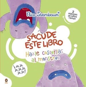 HAZLE COSQUILLAS AL MONSTRUO (SACUDE ESTE LIBRO) | 9788418817557 | STERNBAUM,NICO | Libreria Geli - Librería Online de Girona - Comprar libros en catalán y castellano