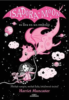 LA ISADORA MOON ES FICA EN UN EMBOLIC (EDICIÓ ESPECIAL) | 9788419191397 | MUNCASTER,HARRIET | Llibreria Geli - Llibreria Online de Girona - Comprar llibres en català i castellà