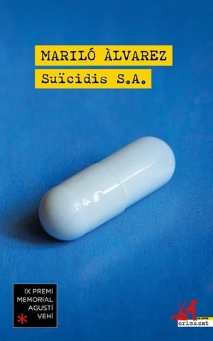 SUÏCIDIS S.A. | 9788418584657 | ÁLVAREZ,MARILO | Llibreria Geli - Llibreria Online de Girona - Comprar llibres en català i castellà