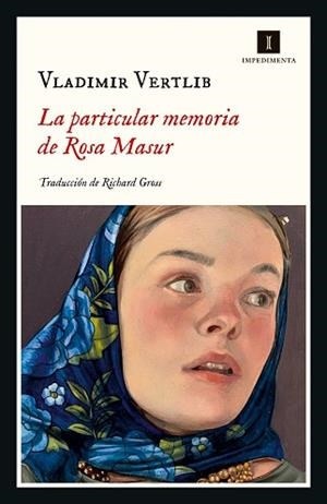 LA PARTICULAR MEMORIA DE ROSA MASUR | 9788418668678 | VERTLIB,VLADIMIR  | Libreria Geli - Librería Online de Girona - Comprar libros en catalán y castellano