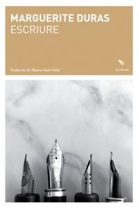 ESCRIURE | 9788412577419 | DURAS,MARGUERITE | Llibreria Geli - Llibreria Online de Girona - Comprar llibres en català i castellà