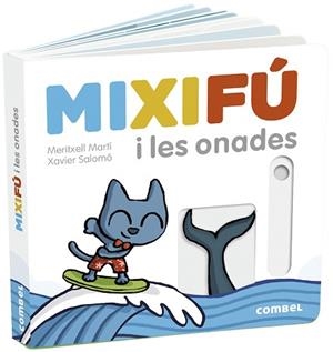 MIXIFÚ I LES ONADES | 9788491015642 | MARTÍ ORRIOLS,MERITXELL | Libreria Geli - Librería Online de Girona - Comprar libros en catalán y castellano