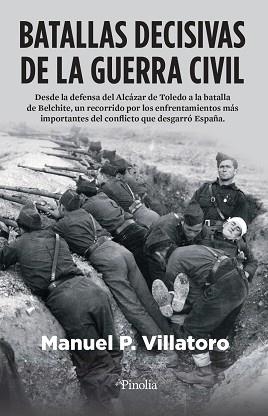 BATALLAS DECISIVAS DE LA GUERRA CIVIL | 9788418965395 | VILLATORO,MANU P. | Libreria Geli - Librería Online de Girona - Comprar libros en catalán y castellano