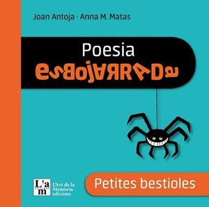 PETITES BESTIOLES.POESIA ESBOJARRADA | 9788412511338 | ANTOJA,JOAN/MATAS,ANNA M. | Libreria Geli - Librería Online de Girona - Comprar libros en catalán y castellano