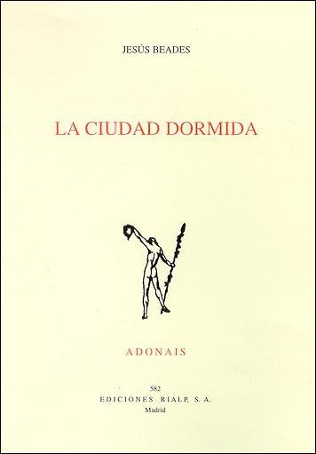 LA CIUDAD DORMIDA | 9788432135347 | BEADES,JESUS | Llibreria Geli - Llibreria Online de Girona - Comprar llibres en català i castellà
