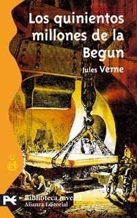 LOS QUINIENTOS MILLONES DE LA BEGUN | 9788420659237 | VERNE,JULES | Llibreria Geli - Llibreria Online de Girona - Comprar llibres en català i castellà