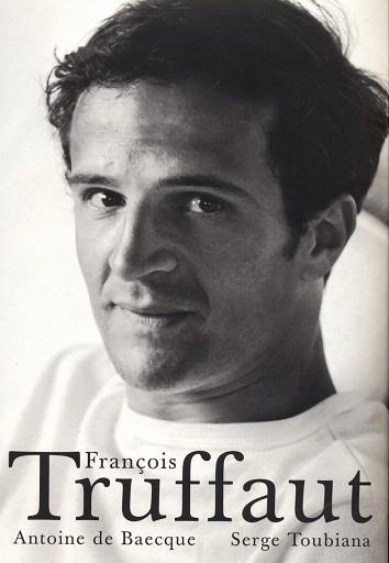 FRANÇOIS TRUFFAUT | 9788486702700 | BAECQUE,A.DE/TOUBIANA,S. | Llibreria Geli - Llibreria Online de Girona - Comprar llibres en català i castellà