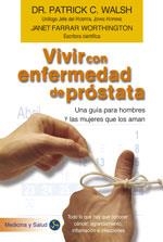 VIVIR CON ENFERMEDAD DE PROSTATA | 9788488066442 | WALSH,PATRICK C. | Libreria Geli - Librería Online de Girona - Comprar libros en catalán y castellano