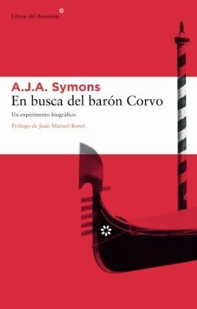 EN BUSCA DEL BARON CORVO | 9788493431518 | SYMONS, A. J. A. | Libreria Geli - Librería Online de Girona - Comprar libros en catalán y castellano
