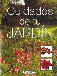 CUIDADOS DE TU JARDIN | 9788498060553 | VARIS | Libreria Geli - Librería Online de Girona - Comprar libros en catalán y castellano