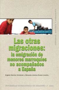 LAS OTRAS MIGRACIONES | 9788446023104 | RAMIREZ FERNANDEZ | Llibreria Geli - Llibreria Online de Girona - Comprar llibres en català i castellà