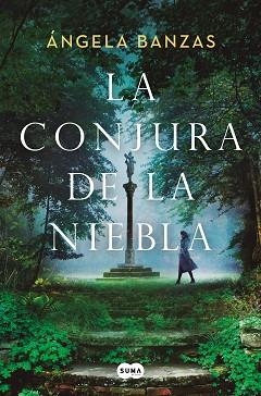 LA CONJURA DE LA NIEBLA | 9788491295969 | BANZAS,ÁNGELA | Llibreria Geli - Llibreria Online de Girona - Comprar llibres en català i castellà