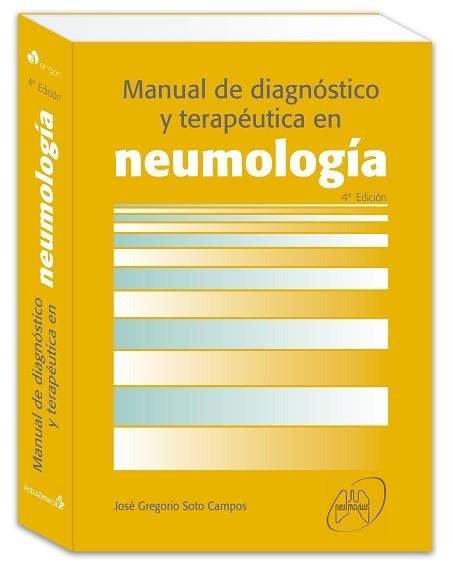 MANUAL DE DIAGNÓSTICO Y TERAPÉUTICA EN NEUMOLOGÍA(4ª EDICIÓN 2022) | 9788419230089 | SOTO CAMPOS,JOSÉ GREGORIO | Llibreria Geli - Llibreria Online de Girona - Comprar llibres en català i castellà