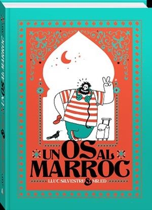 UN OS  AL MARROC | 9788412371666 | SILVESTRE,LLUC | Libreria Geli - Librería Online de Girona - Comprar libros en catalán y castellano
