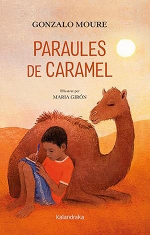 PARAULES DE CARAMEL | 9788418558429 | MOURE,GONZALO | Libreria Geli - Librería Online de Girona - Comprar libros en catalán y castellano