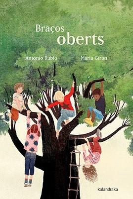 BRAÇOS OBERTS | 9788418558467 | RUBIO,ANTONIO | Libreria Geli - Librería Online de Girona - Comprar libros en catalán y castellano