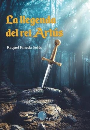LA LLEGENDA DEL REI ARTUS | 9788419190048 | Llibreria Geli - Llibreria Online de Girona - Comprar llibres en català i castellà