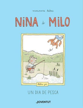 NINA I MILO | 9788426147868 | DUBUC,MARIANNE | Libreria Geli - Librería Online de Girona - Comprar libros en catalán y castellano