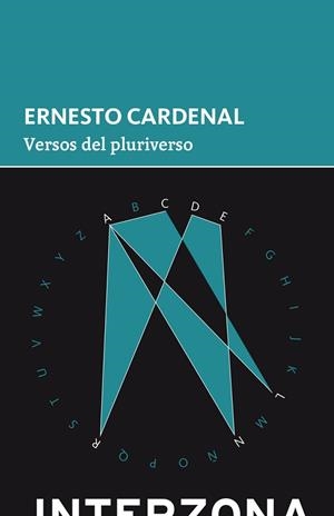 VERSOS DEL PLURIVERSO | 9789873874949 | CARDENAL,ERNESTO | Libreria Geli - Librería Online de Girona - Comprar libros en catalán y castellano
