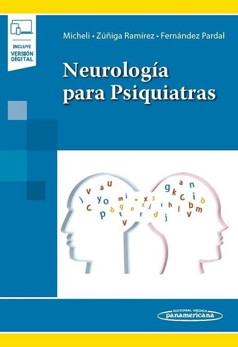 NEUROLOGÍA PARA PSIQUIATRAS | 9789500696906 | MICHELI,FEDERICO/ZÚÑIGA RAMÍREZ,CARLOS | Libreria Geli - Librería Online de Girona - Comprar libros en catalán y castellano