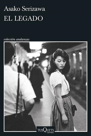 EL LEGADO | 9788411071550 | SERIZAWA,ASAKO | Llibreria Geli - Llibreria Online de Girona - Comprar llibres en català i castellà