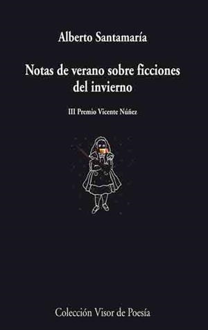 NOTAS DE VERANO SOBRE FICCIONES DEL INVIERNO | 9788475225821 | SANTAMARIA,ALBERTO | Libreria Geli - Librería Online de Girona - Comprar libros en catalán y castellano