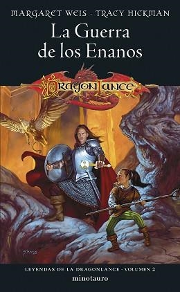 LEYENDAS DE LA DRAGONLANCE Nº 02/03.LA GUERRA DE LOS ENANOS | 9788445011126 | WEIS,MARGARET/HICKMAN, TRACY | Libreria Geli - Librería Online de Girona - Comprar libros en catalán y castellano