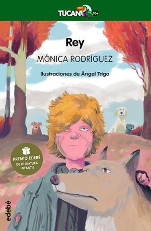 REY (PREMIO EDEBÉ DE LITERATURA INFANTIL 2022) | 9788468356105 | RODRÍGUEZ SUAREZ,MÓNICA | Libreria Geli - Librería Online de Girona - Comprar libros en catalán y castellano
