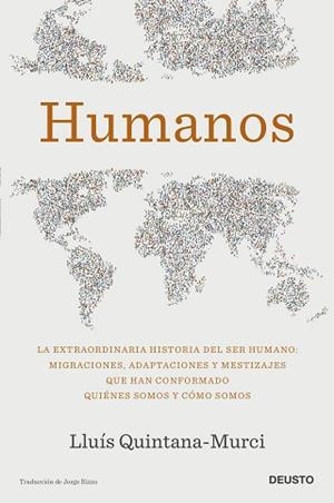 HUMANOS | 9788423434008 | QUINTANA-MURCI,LLUÍS | Libreria Geli - Librería Online de Girona - Comprar libros en catalán y castellano