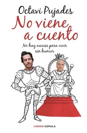 NO VIENE A CUENTO | 9788448029753 | PUJADES,OCTAVI | Libreria Geli - Librería Online de Girona - Comprar libros en catalán y castellano