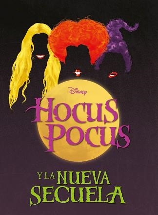 HOCUS POCUS Y LA NUEVA SECUELA | 9788418939983 |   | Llibreria Geli - Llibreria Online de Girona - Comprar llibres en català i castellà